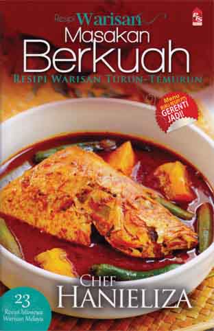 Resipi Warisan: Masakan Berkuah